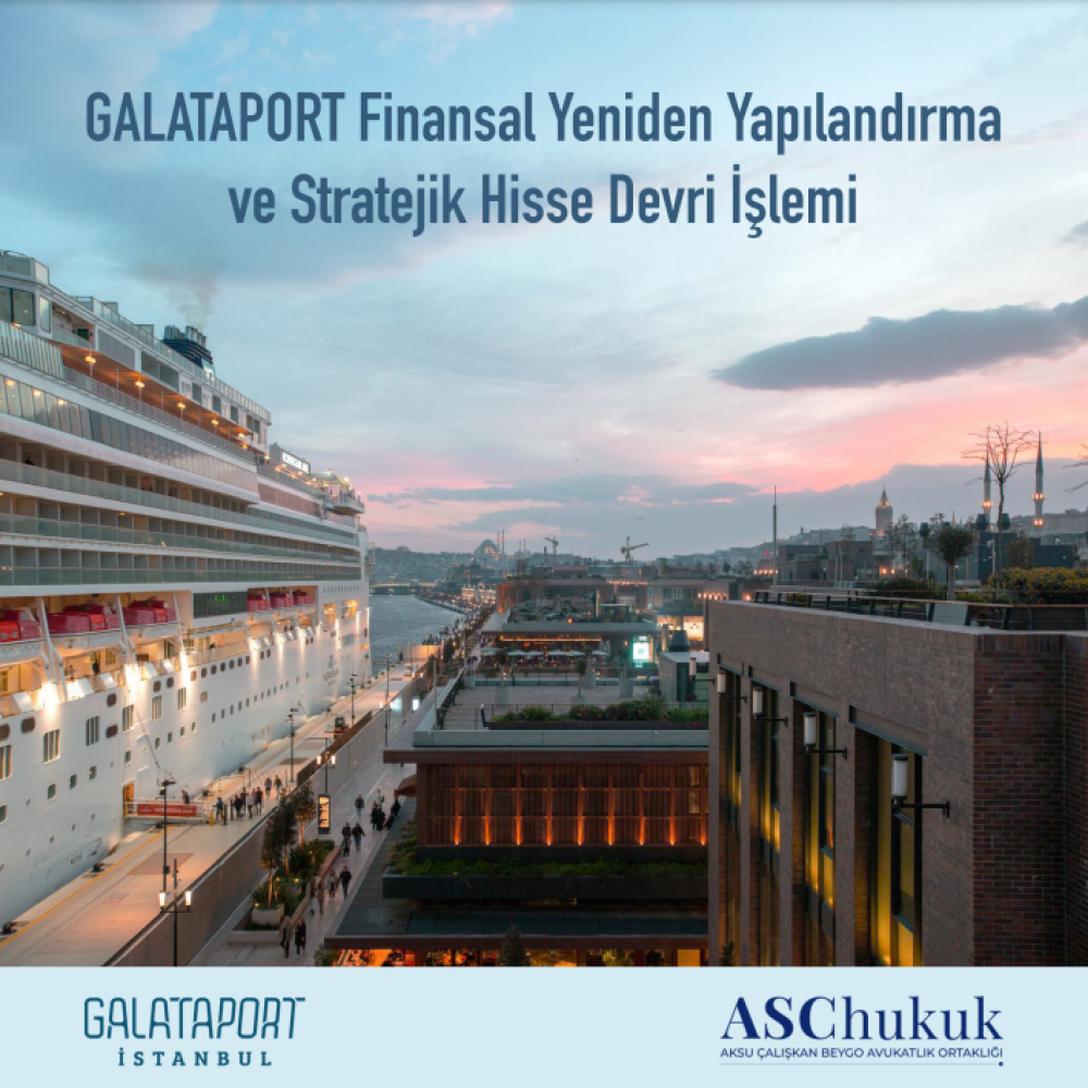 Galataport Finansal Yeniden Yapılandırma